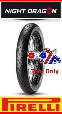 SPECIAL ORDER ONLY, 100/90 19 57H TL NIGHT DRAGON, 762 PIRELLI 1772500 FRONT TYRE ROAD, MC - Image 2
